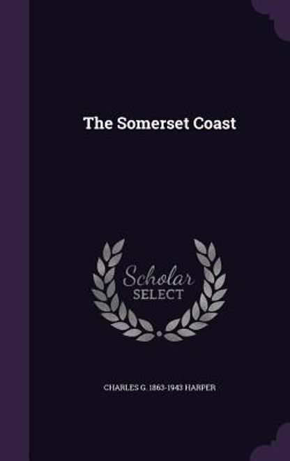 The Somerset Coast (en Inglés) portada The Somerset Coast (en Inglés)