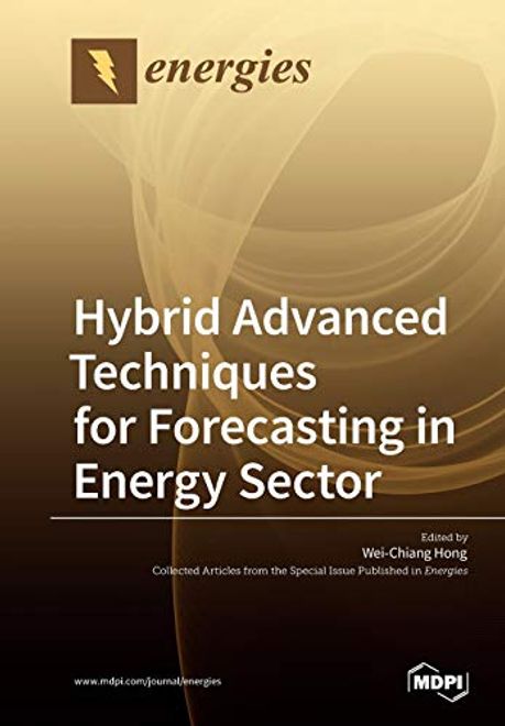 portada Hybrid Advanced Techniques for Forecasting in Energy Sector (en Inglés)