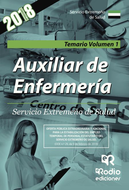 Auxiliar de Enfermería. Servicio Extremeño de Salud. Temario Volumen 1 portada Auxiliar de Enfermería. Servicio Extremeño de Salud. Temario Volumen 1