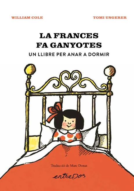 La Frances fa Ganyotes un Llibre per Anar a Dormir (en Catalán) portada La Frances fa Ganyotes un Llibre per Anar a Dormir (en Catalán)