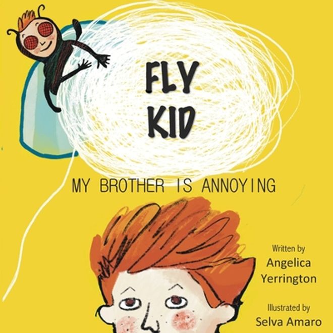 Fly Kid: My Brother Is Annoying (en Inglés) portada Fly Kid: My Brother Is Annoying (en Inglés)