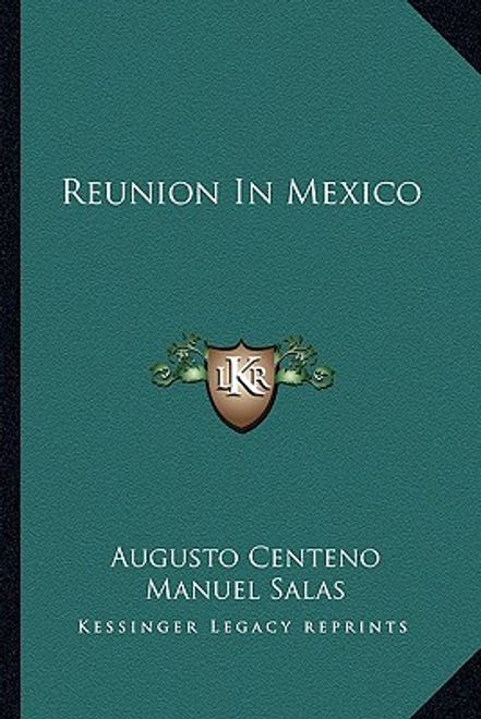 reunion in mexico (en Inglés) portada reunion in mexico (en Inglés)