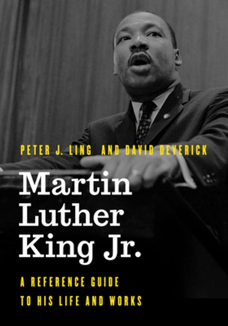 Martin Luther King Jr.: A Reference Guide to His Life and Works (en Inglés) portada Martin Luther King Jr.: A Reference Guide to His Life and Works (en Inglés)