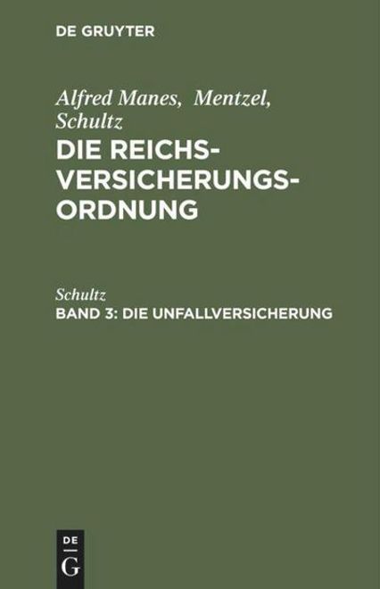 Die Unfallversicherung (en Alemán) portada Die Unfallversicherung (en Alemán)