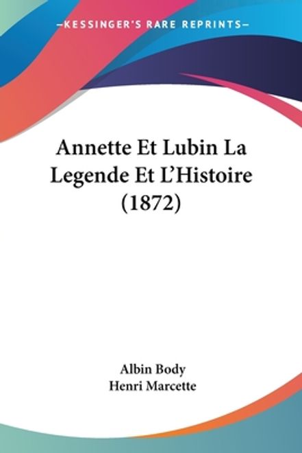 portada Annette Et Lubin La Legende Et L'Histoire (1872) (en Francés)