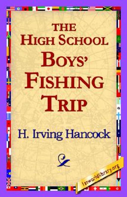 the high school boys' fishing trip (en Inglés) portada the high school boys' fishing trip (en Inglés)