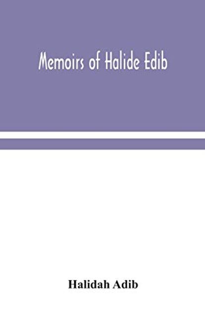 Memoirs of Halide Edib (en Inglés) portada Memoirs of Halide Edib (en Inglés)