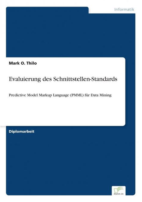 portada Evaluierung des Schnittstellen-Standards: Predictive Model Markup Language (en Alemán)
