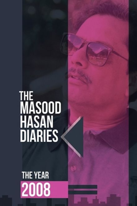 The Masood Hasan Diaries: The Year 2008 (en Inglés) portada The Masood Hasan Diaries: The Year 2008 (en Inglés)