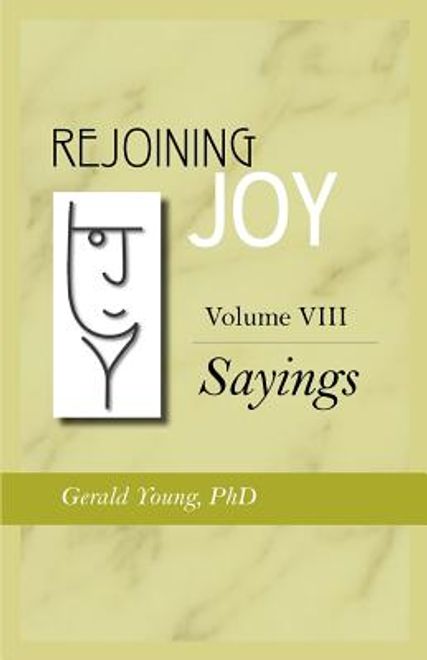 rejoining joy: volume 8 sayings (en Inglés) portada rejoining joy: volume 8 sayings (en Inglés)