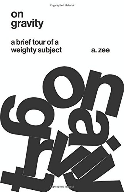 portada On Gravity: A Brief Tour of a Weighty Subject (en Inglés)