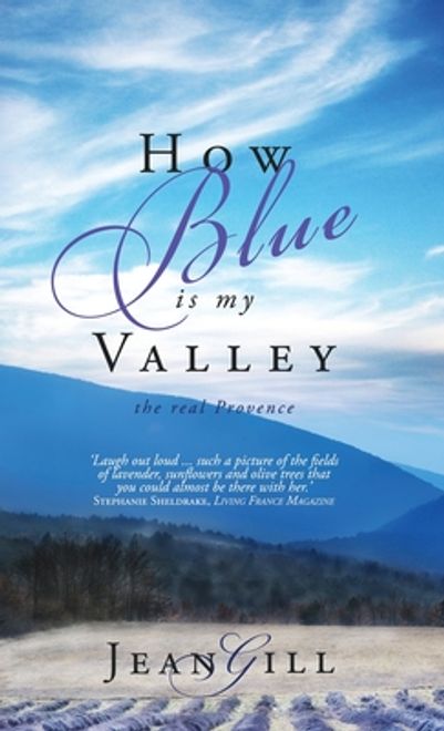 portada How Blue is My Valley: The Real Provence