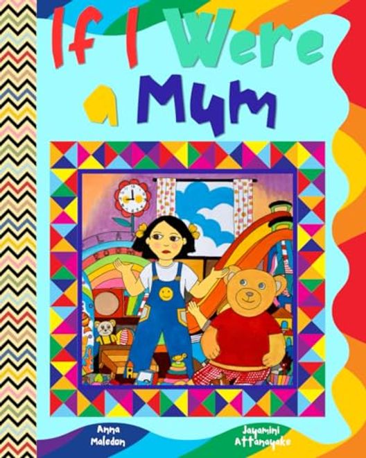 If i Were a Mum: Mother's day Picture Book (Jolly Good Picture Books) (en Inglés) portada If i Were a Mum: Mother's day Picture Book (Jolly Good Picture Books) (en Inglés)