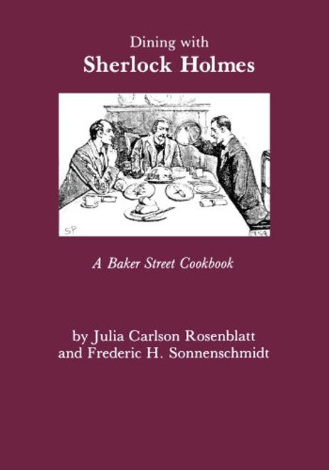 Dining With Sherlock Holmes: A Baker Street Cookbook (en Inglés) portada Dining With Sherlock Holmes: A Baker Street Cookbook (en Inglés)
