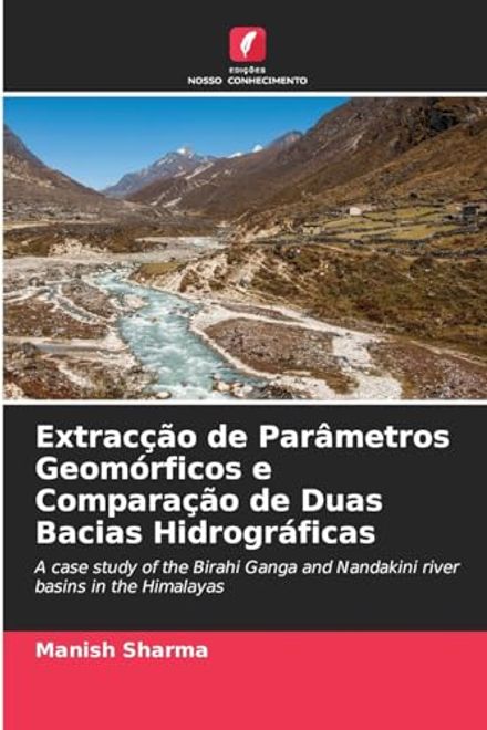 Extracção de Parâmetros Geomórficos e Comparação de Duas Bacias Hidrográficas (en Portugués) portada Extracção de Parâmetros Geomórficos e Comparação de Duas Bacias Hidrográficas (en Portugués)