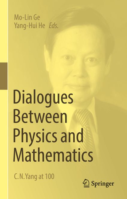 portada Dialogues Between Physics and Mathematics: C. N. Yang at 100 (en Inglés)